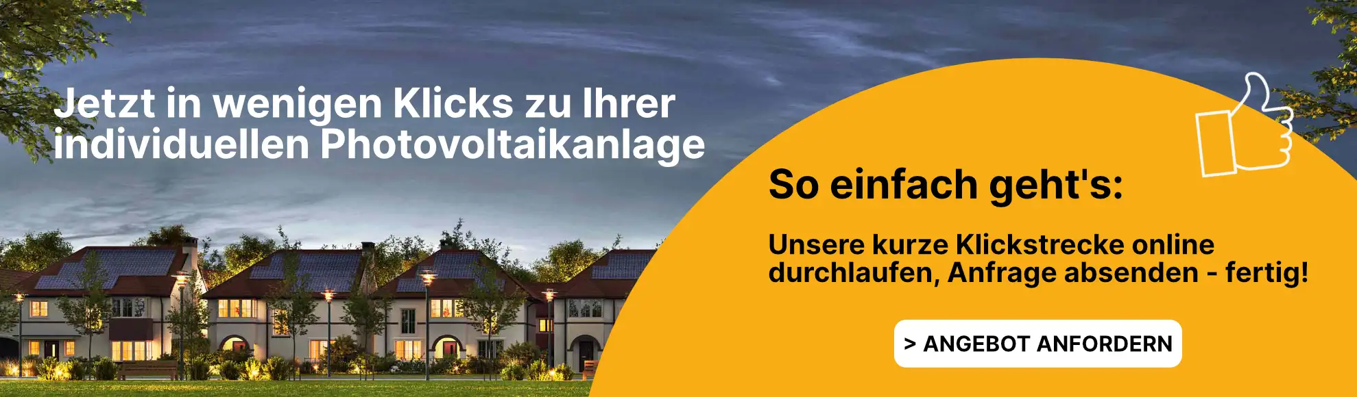 In wenigen Klicks zum individuellen Angebot für Ihre PV-Anlage