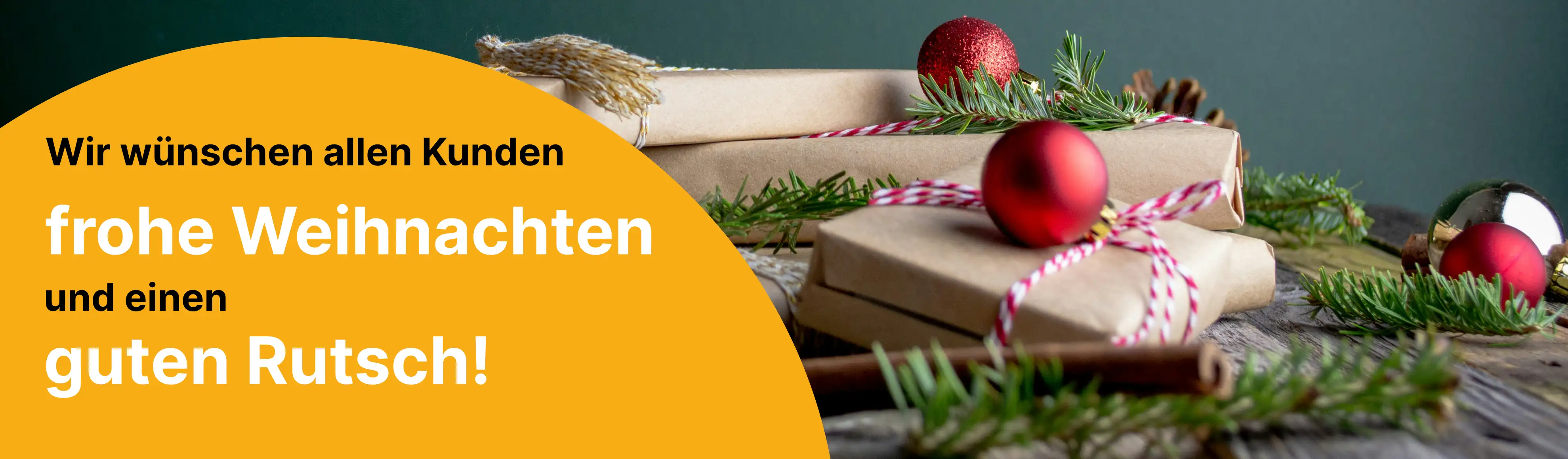 Wir wünschen allen Kunden frohe Weihnachten und einen guten Rutsch